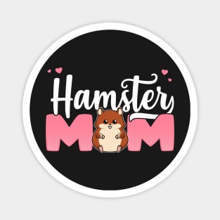 Cute Hamster Mom Gift design Magnet